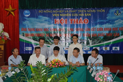 HỘI THẢO “ỨNG DỤNG KHOA HỌC CÔNG NGHỆ, TĂNG CƯỜNG GẮN KẾT GIỮA KHOA HỌC VỚI DOANH NGHIỆP VÀ NGƯ DÂN PHỤC VỤ PHÁT TRIỂN SẢN XUẤT THỦY SẢN” 