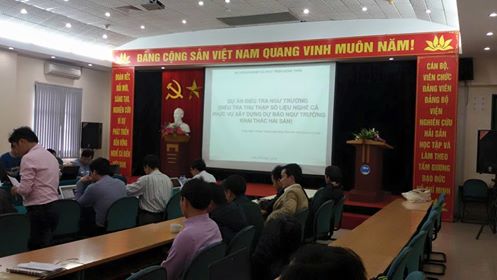 Hôi nghị nghiệm thu cơ sở dự án điều tra cơ bản “Điều tra ngư trường khai thác hải sản”